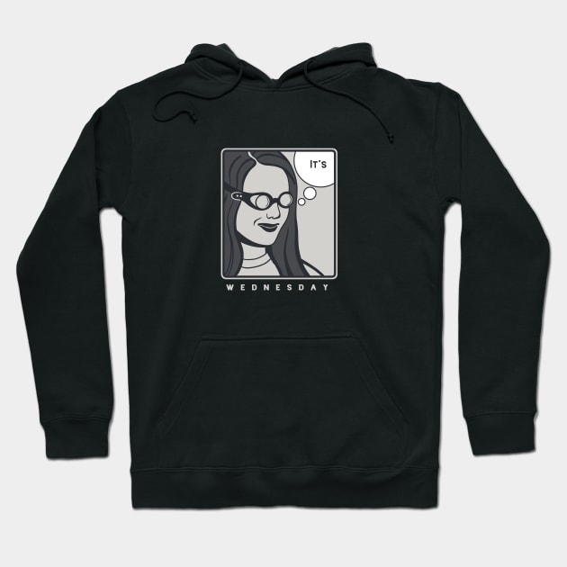 It's Wednesday my dudes for meme lovers Hoodie by croquis design